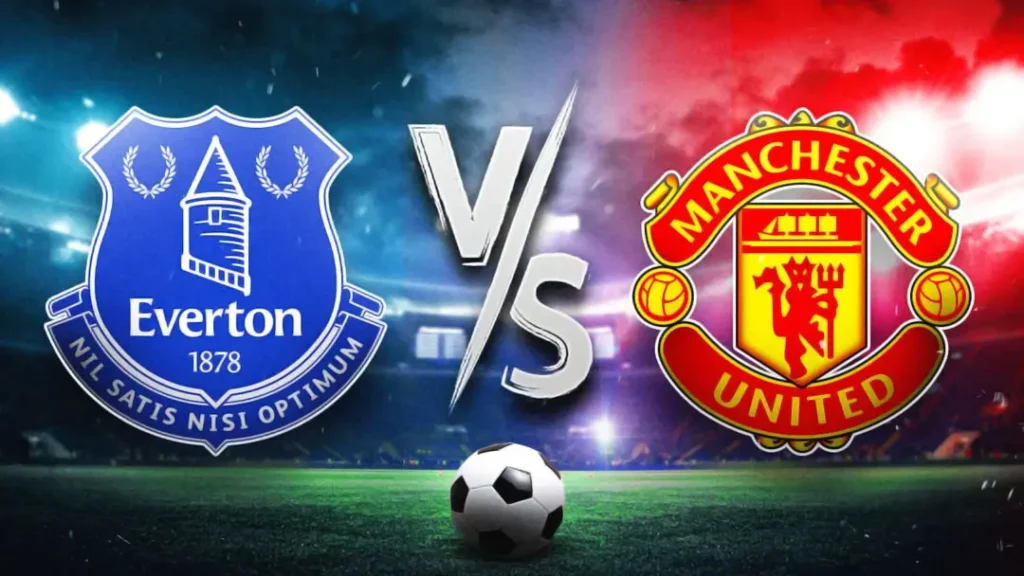 Manchester United - Everton Maçı